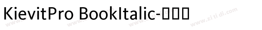 KievitPro BookItalic字体转换